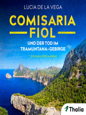 cover image of Comisaria Fiol und der Tod im Tramuntana-Gebirge